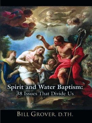 cover image of Spirit and Water Baptism